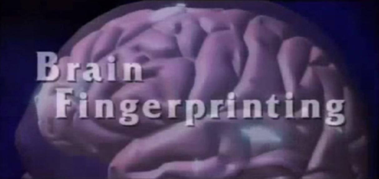 Brain
                                                          Fingerprinting
                                                          Brain
