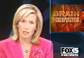 Fox 5 News Brain
                                      Fingerprinting