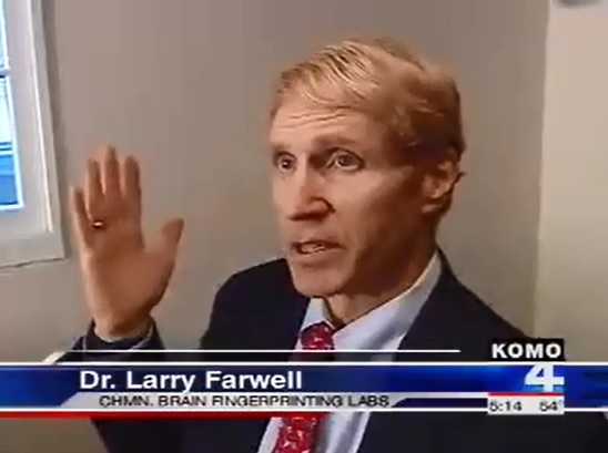 ABC KOMO News Dr. Larry Farwell Brain
                    Fingerprinting